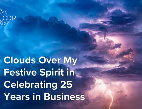 Clouds Over My Festive Spirit in Celebrating 25 Years in Business